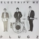 THE PLUGZ-Electrify Me LP
