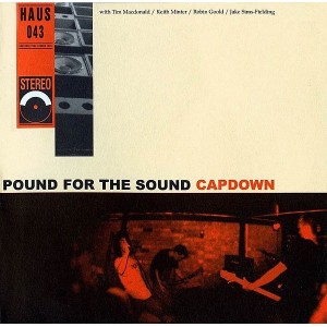 CAPDOWN-Pound For The Sound CD