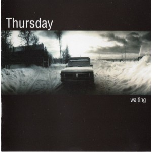 THURSDAY-Waiting CD