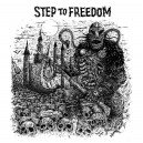 STEP TO FREEDOM-s/t LP