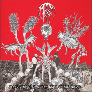 MOOM-Plague Infested Urban Dump Of The Future LP