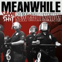 MEANWHILE-Same Shit New Millenium LP