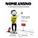 NoMeansNo: W drodze znikąd donikąd - Jason Lamb, przekład Anna Mach + CD