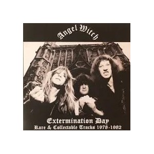 ANGEL WITCH-Extermination Day: Rare & Collectable Tracks 1978-1982 LP