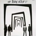 THE RUDE KIDS-Safe Society LP