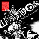 THE WEIRDOS-Destroy All Music LP
