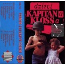 DZIECI KAPITANA KLOSSA-s/t MC