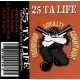 25 TA LIFE-Friendship, Loyalty, Commitment MC