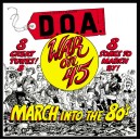 D.O.A.-War On 45 (40th Anniversary Edition) LP