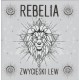 REBELIA-Zwycięski Lew CD