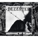 DEZERTER-Underground Out Of Poland LP