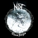 NUCLEAR DEATH TERROR-Chaos Reigns CD