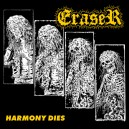 ERASER-Harmony Dies LP