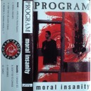 PROGRAM-Moral Insanity MC