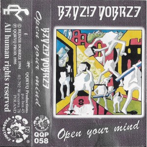 BĘDZIE DOBRZE-Open Your Mind MC