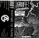 GRUFF-Someone To Blame MC