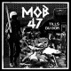MOB 47-Tills Du Dör LP