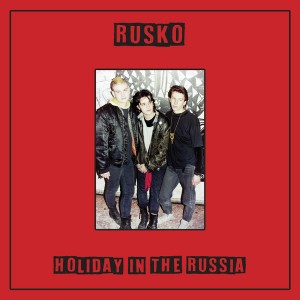 RUSKO-Holiday In The Russia LP