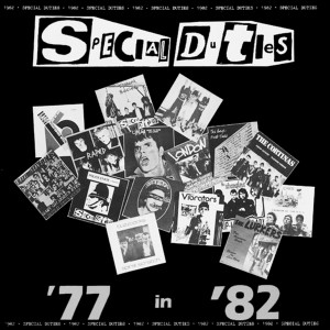 SPECIAL DUTIES-'77-'82 LP