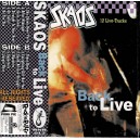 SKAOS-Back To Live MC