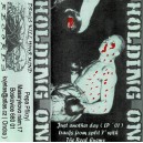 HOLDING ON-Just Another Day (LP '01) Tracks From Split 7'' With The Real Enemy MC