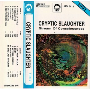 CRYPTIC SLAUGHTER-Stream Of Consciousness MC