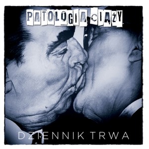 PATOLOGIA CIĄŻY-Dziennik Trwa CD