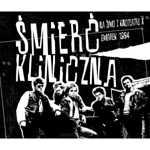 ŚMIERĆ KLINICZNA-Na Żywo Z Kinoteatru X / Gwarek 84 2CD