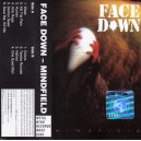 FACE DOWN-Mindfield MC