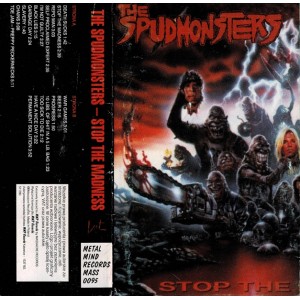 THE SPUDMONSTERS-Stop The Madness MC