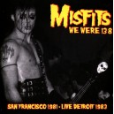 MISFITS-We Were 138 LP