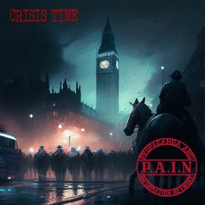 P.A.I.N.-Crisis Time LP + CD