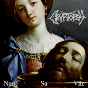 CRYPTOPSY-None So Vile LP