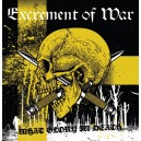 EXCREMENT OF WAR-What Glory In Death ... LP