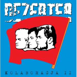 DEZERTER-Kolaboracja II LP