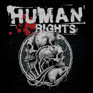 HUMAN RIGHTS-Human Rats LP