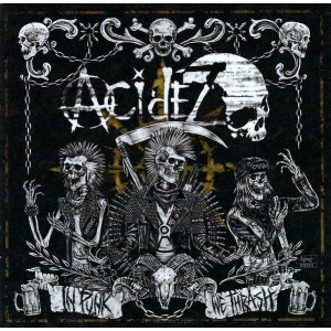 ACIDEZ-In Punk We Thrash LP