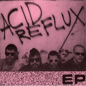 ACID REFLUX-s/t 7''