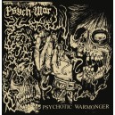 PSYCH-WAR-Psychotic Warmonger LP
