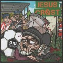 JESUS CR&Ouml;ST-010 LP