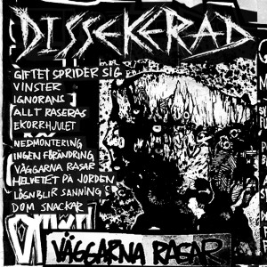 DISSEKERAD-V&auml;ggarna Rasar LP