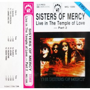 SISTERS OF MERCY-Live In The Temple Of Love - Part 2 MC