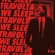TRAVØLTA / WE SLEEP-Split LP