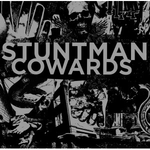 COWARDS / STUNTMAN-Split 7''