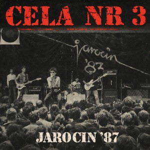 CELA NR 3-Jarocin '87 CD