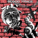 BLOOD TRACE-s/t 7''