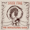SIEGE FIRE-The Devastating Cost LP