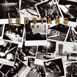 ENDSTAND-The Time Is Now CD