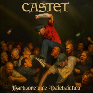 CASTET-Hardcore'owe Dziedzictwo LP
