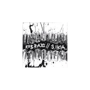 KOBRA XI / S.I.K.A.-Split 7''